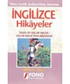 Türkçe Çevirili, Basitleştirilmiş, Alıştırmalı İngilizce Hikayeler| Oscar Wildedan Hikayeler; Derece 4 / Kitap 3